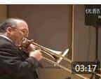 纽约爱乐长号首席Joseph Alessi plays 'Fantasy'